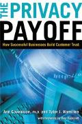 Book Privacy Payoff: How Successful Businesses Build Customer Trust free