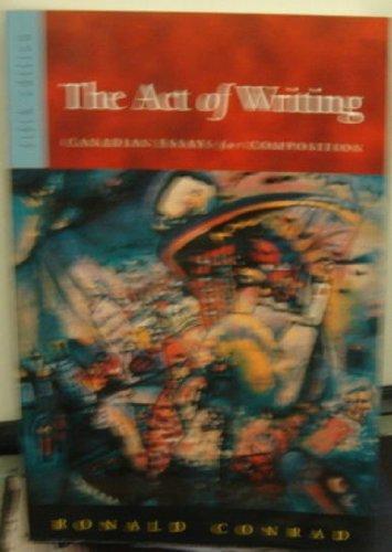 Book The Act of Writing : Canadian Essays for Composition free