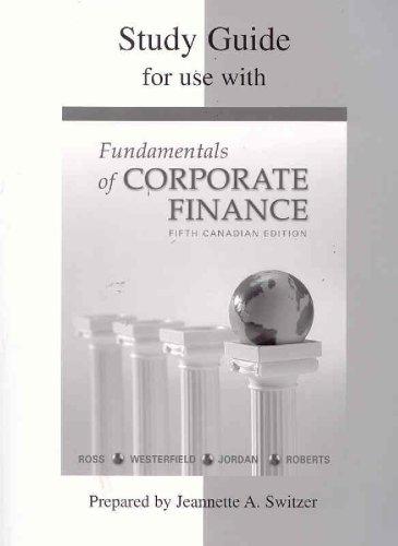 Book Study Guide for use with Fundamentals of Corporate Finance free
