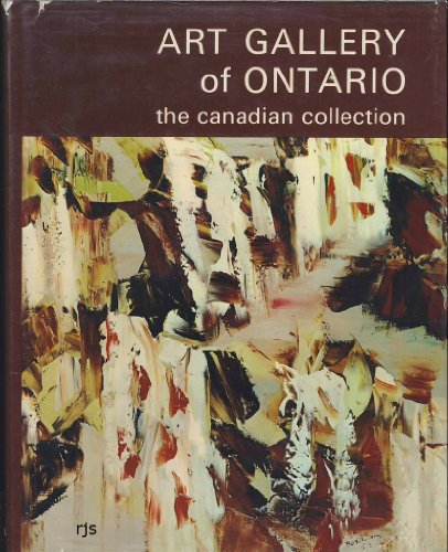 Book Art Gallery of Ontario. The Canadian collection. The compiler identified in the foreword as Helen Pepall Bradfield free