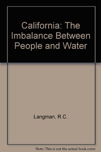 Book California: The Imbalance Between People And Water, (selected Studies In The United States) free