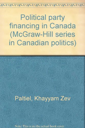 Book Political party financing in Canada (McGraw-Hill series in Canadian politics) free