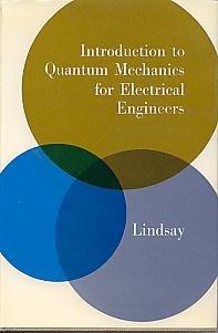 Book Introduction to Quantum Mechanics for Electrical Engineers free