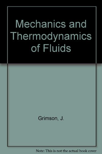Book Mechanics and Thermodynamics of Fluids free
