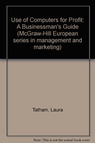 Book The use of computers for profit;: A businessman's guide free