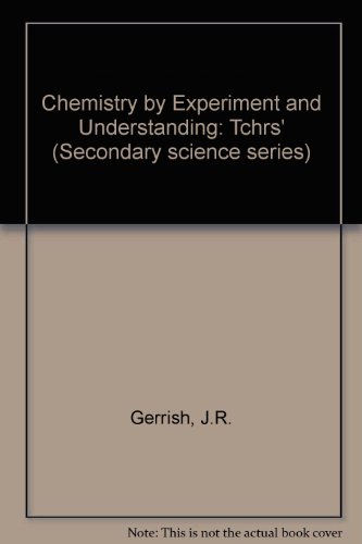 Book Chemistry By Experiment And Understanding: Tchrs' (secondary Science Series) free