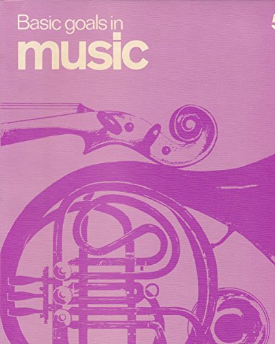 Book Basic Goals In Music free