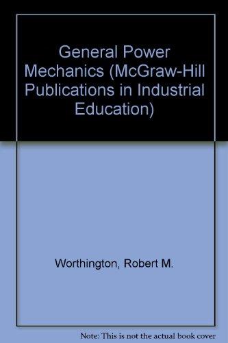 Book General Power Mechanics (mcgraw-hill Publications In Industrial Education) free