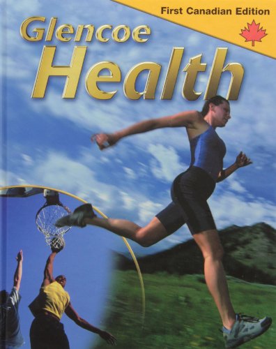Book Glencoe Health First Canadian Edition free