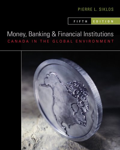 Book Money, Banking and Financial Institutions: Canada in the Global Environment free
