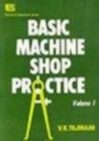 Book Basic Machine Shop Practice, Volume I free