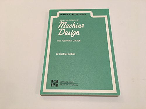 Book Theory and Problems of Machine Design (Schaum's Outline Series) free