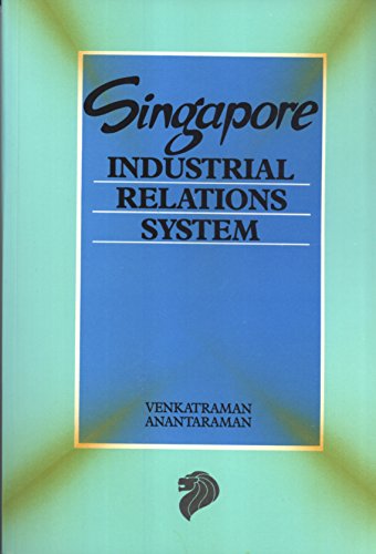 Book Singapore Industrial Relations System free