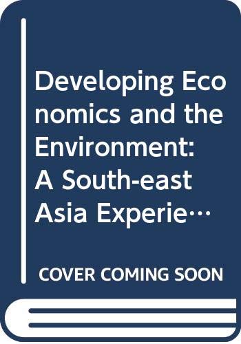 Book Developing Economies And The Environment: The Southeast Asian Experience free