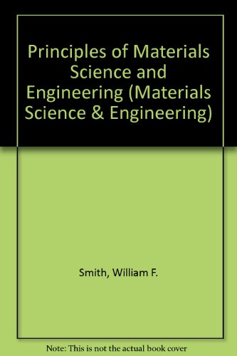 Book Principles of Materials Science and Engineering (Materials Science & Engineering) free