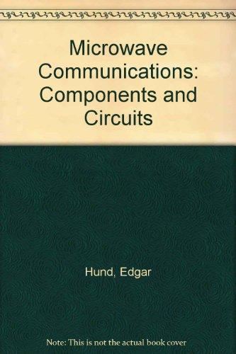 Book Microwave Communications: Components And Circuits free