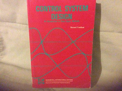Book Control System Design: An Introduction To State-space Methods (electrical & Electronic Engineering) free
