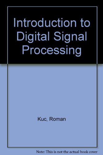Book Introduction To Digital Signal Processing free