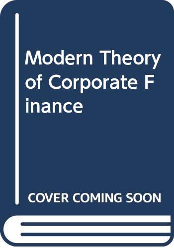 Book The Modern Theory Of Corporate Finance free