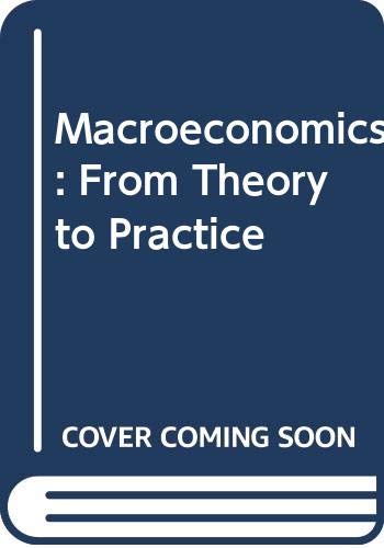 Book Macroeconomics: From Theory to Practice free