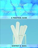 Book Oral, Nasal And Pharyngeal Complaints: A Practical Guide free