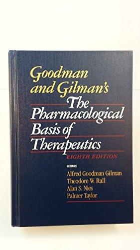Book Goodman and Gilman's the Pharmacological Basis of Therapeutics free Book Goodman and Gilman's the Pharmacological Basis of Therapeutics free
