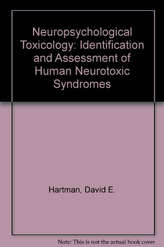 Book Neuropsychological Toxicology: Identification And Assessment Of Human Neurotoxic Syndromes free