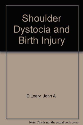 Book Shoulder Dystocia and Birth Injury: Prevention and Treatment free