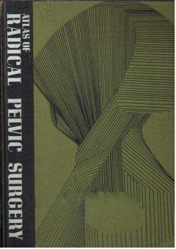 Book Atlas of Radical Pelvic Surgery free