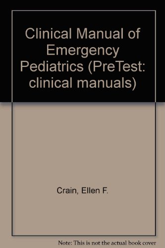 Book Clinical Manual of Emergency Pediatrics (PreTest: Clinical Manuals) free