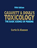 Book Casarett and Doull's Toxicology: The Basic Science of Poisons free