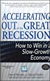 Book Accelerating Out of the Great Recession: How to Win in a Slow-Growth Economy free