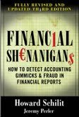 Book Financial Shenanigans: How to Detect Accounting Gimmicks & Fraud in Financial Reports, Third Edition free