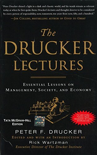 Book The Drucker Lectures: Essential Lessons on Management, Society and Economy free