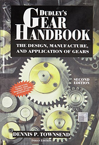Book Dudleys Gear Handbook : The Design, Manufacture And Application Of Gears 2Nd Edition free