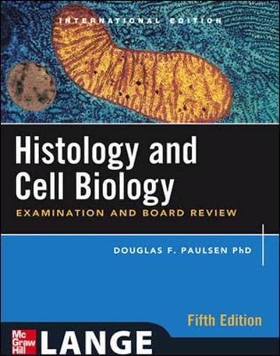Book Histology and Cell Biology: Examination and Board Review free