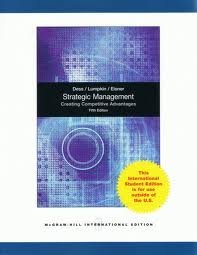 Book Strategic Management: Creating Competitive Advantages International Edition free