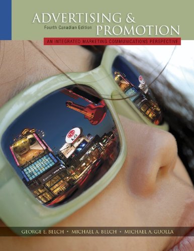 Book Advertising & Promotion: An Integrated Marketing Communications Perspective, with Connect Access Card Fourth Canadian Edition free