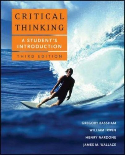 Book Critical Thinking: A Student's Introduction free