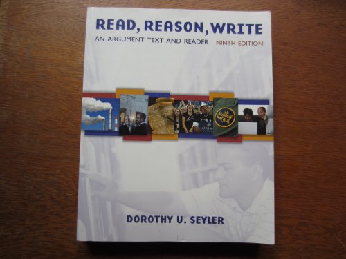 Book Read, Reason, Write: An Argument Text and Reader free