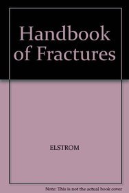 Book Handbook Of Fractures free