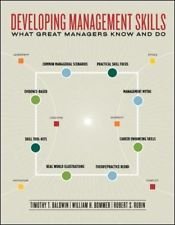 Book Developing Management Skills: What Great Managers Know and Do. Timothy T. Baldwin, William H. Bommer, Robert S. Rubin free