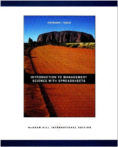 Book Introduction to Management Science with Spreadsheets. Bill Stevenson, Ceyhun Ozgur free