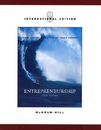 Book Entrepreneurship Sixth Edition International Edition by Robert D. Hisrich, Michael P. Peters, Dean A. Shepherd free