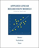 Book Applied Linear Regression Models [With CDROM];McGraw-Hill/Irwin Series Operations and Decision Sciences free