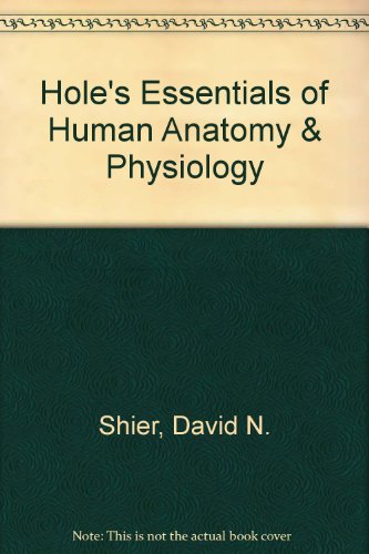 Book Hole's Essentials of Human Anatomy and Physiology free