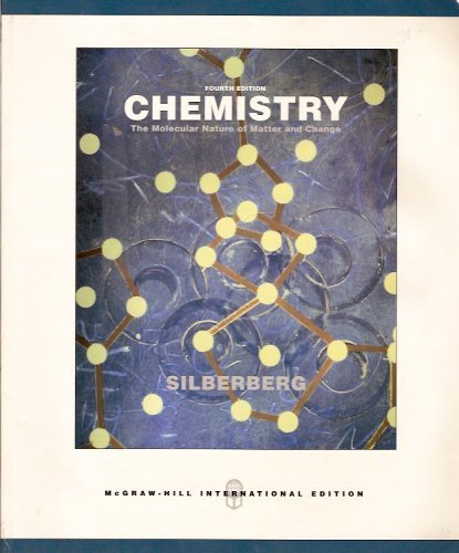 Book Chemistry (The Molecular Nature of Matter & Change) free