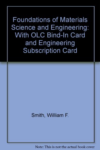 Book Foundations Of Materials Science And Engineering: With Olc Bind-in Card And Engineering Subscription Card free