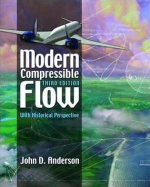 Book Modern Compressible Flow: With Historical Perspective (McGraw-Hill Series in Aeronautical and Aerospace Engineering) free
