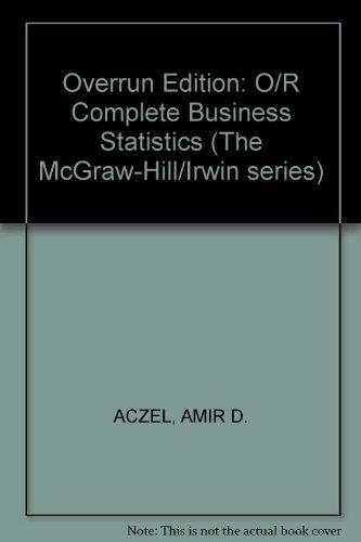 Book Overrun Edition: O/R Complete Business Statistics (The McGraw-Hill/Irwin series) free